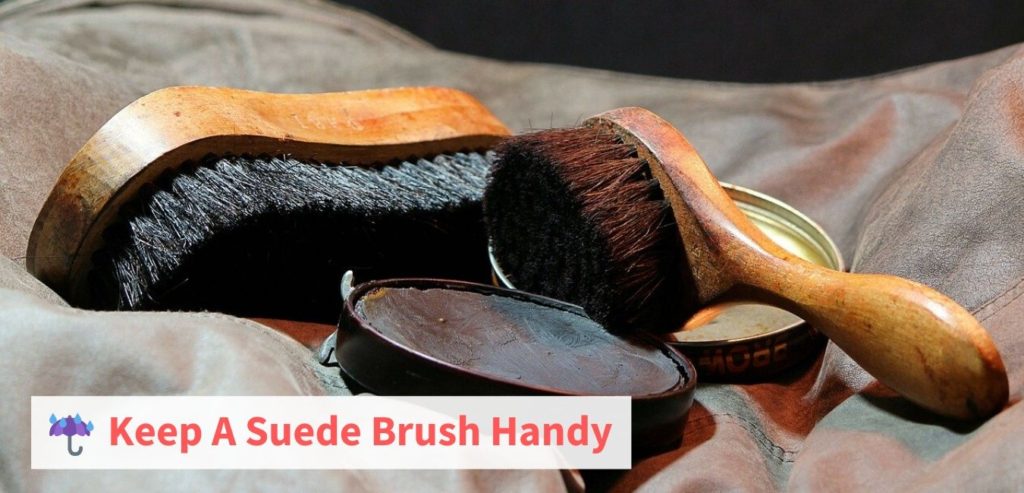 Keep A Suede Brush Handy